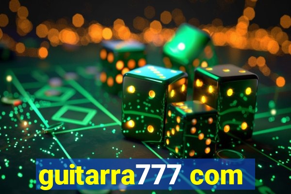 guitarra777 com